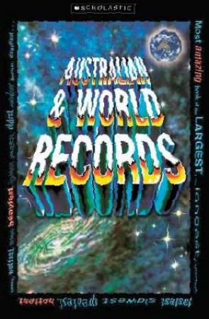 Book Of Aussie & World Records by Jenifer Corr Morse & David Harris