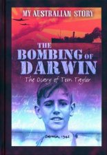 My Australian Story The Bombing Of Darwin