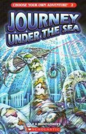 Journey Under The Sea by R A Montgomery