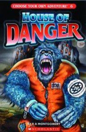 House Of Danger by R A Montgomery