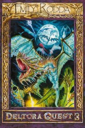 Deltora Quest 3 Bind-Up: Dragons of Deltora by Emily Rodda