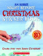 An Aussie Night Before Christmas Sticker Book