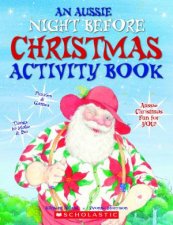 An Aussie Night Before Christmas Activity Book