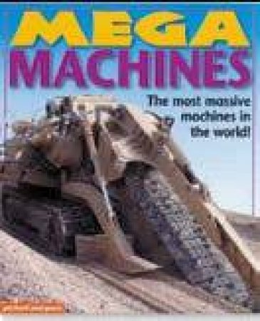 Mega Machines by Chez Pitchall & Christiane Gunzi