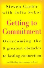 Getting To Commitment