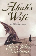 Ahabs Wife