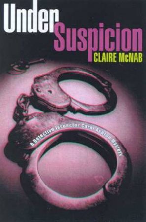 Under Suspicion by Claire McNab