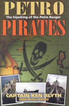 Petro-Pirates: The Hijacking of the \