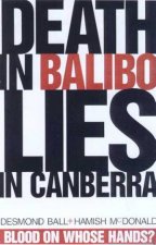 Death In Balibo Lies In Canberra