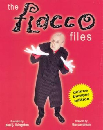 The Flacco Files - Deluxe Bumper Edition by Paul Livingston