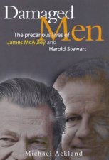 Damaged Men James McAuley and Harold Stewart