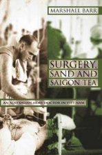 Surgery Sand And Saigon Tea