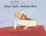 Sleep Tight Baboon Bear