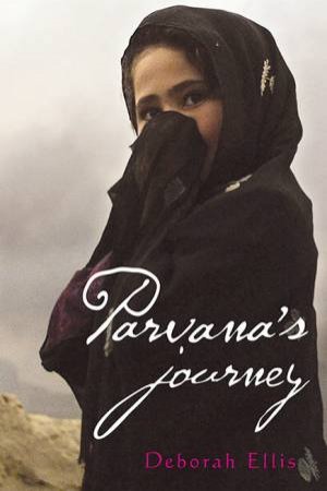 Parvana's Journey by Deborah Ellis