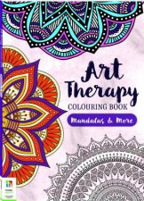 Art Therapy Colouring Book Mandalas And More