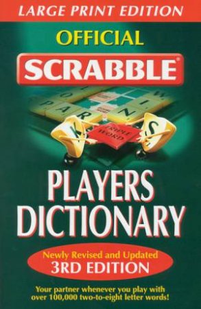 Official Scrabble Players Dictionary - Large Print by Various -  9781865153827 - QBD Books