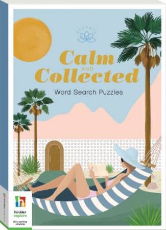 Elevate Calm And Collected Word Search Puzzles by Various