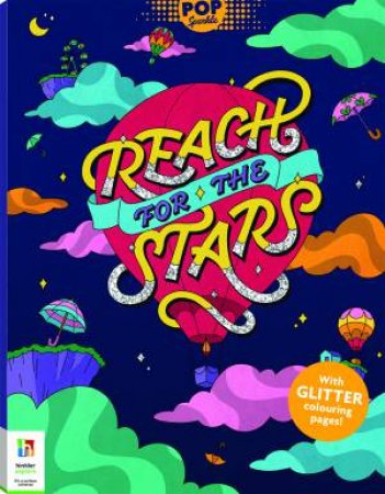 Pop Sparkle: Reach For The Stars Colouring Book by Cyla Costa