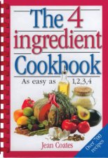 The 4 Ingredient Cookbook