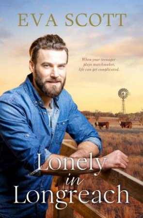 Lonely In Longreach by Eva Scott