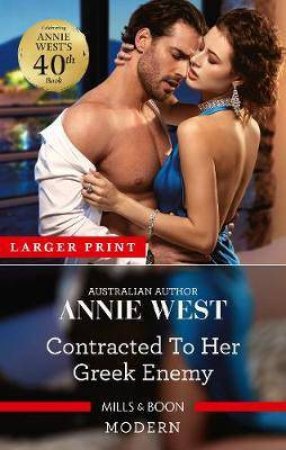 Contracted To Her Greek Enemy by Annie West