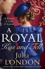 A Royal Kiss  Tell