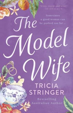 The Model Wife by Tricia Stringer