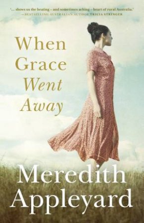 When Grace Went Away by Meredith Appleyard