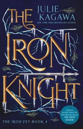 The Iron Knight (Special Edition) by Julie Kagawa