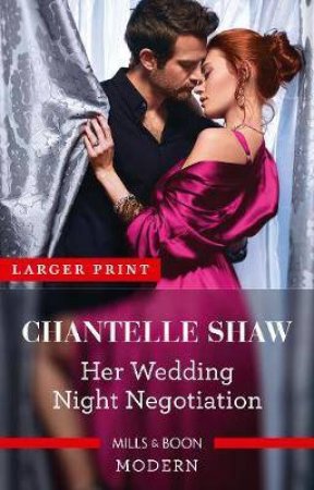 Her Wedding Night Negotiation by Chantelle Shaw