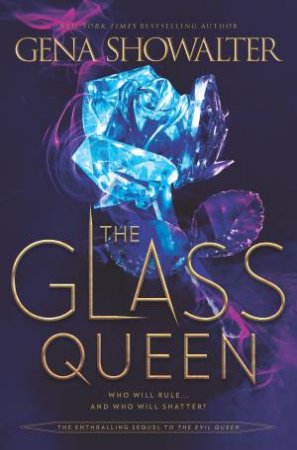 The Glass Queen by Gena Showalter