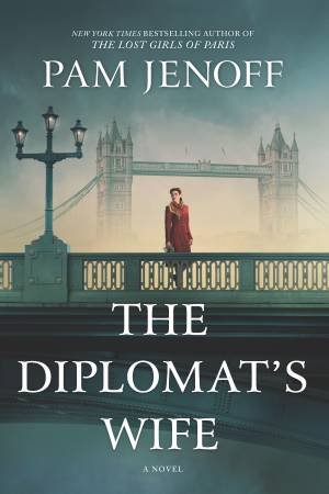 The Diplomat's Wife by Pam Jenoff