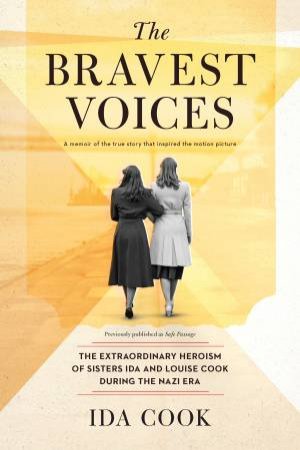 The Bravest Voices by Ida Cook