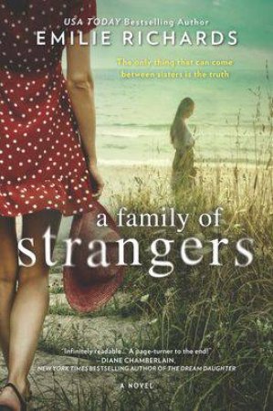 A Family Of Strangers by Emilie Richards