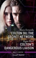 The Secret NetworkColtons Dangerous Liaison