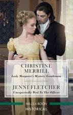 Lady Margarets Mystery GentlemanUnexpectedly Wed To The Officer