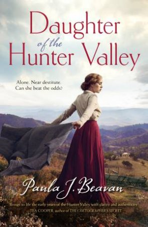 Daughter Of The Hunter Valley by Paula J. Beavan