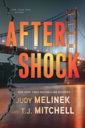 Aftershock by Judy Melinek & T.J. Mitchell