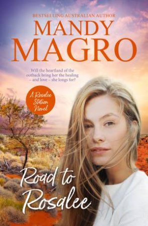 Road To Rosalee by Mandy Magro