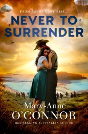 Never To Surrender by Mary-Anne O'Connor