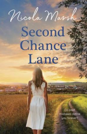 Second Chance Lane by Nicola Marsh