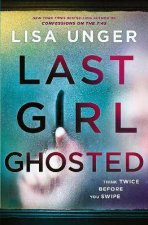 Last Girl Ghosted