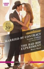 Married By ContractThe Bad Boy Experiment