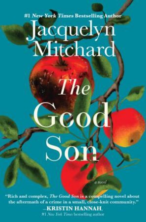 The Good Son by Jacquelyn Mitchard