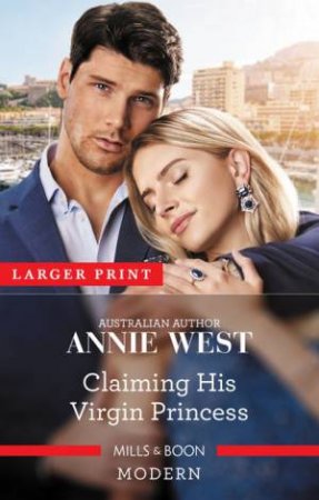 Claiming His Virgin Princess by Annie West