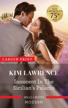 Innocent In The Sicilian's Palazzo by Kim Lawrence