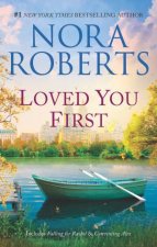 Loved You First