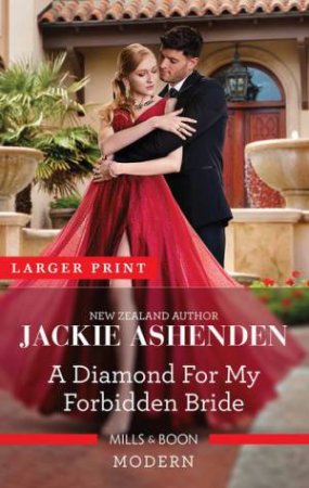 A Diamond For My Forbidden Bride by Jackie Ashenden