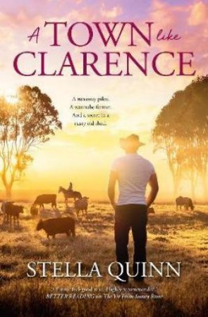 A Town Like Clarence by Stella Quinn