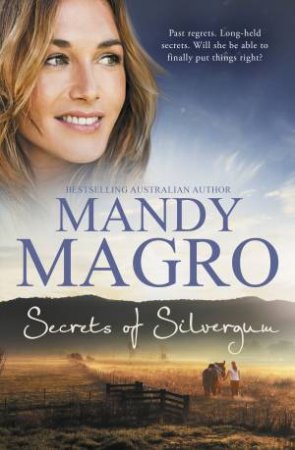 Secrets Of Silvergum by Mandy Magro